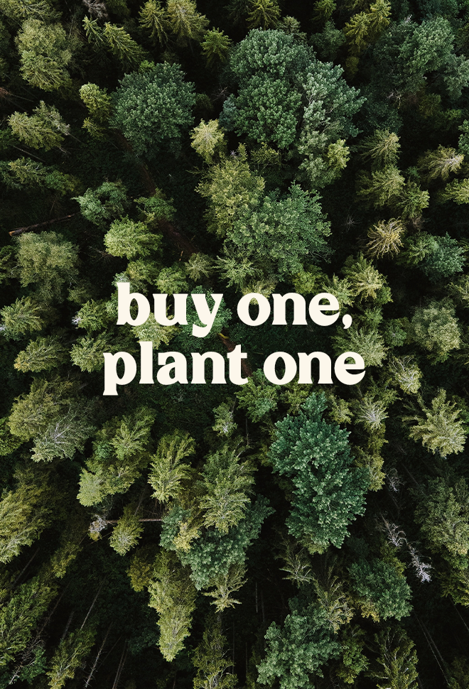 trees with 'buy one, plant one' text overlay
